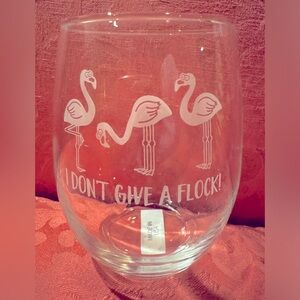 Flamingo Wine Glass I don’t give flock funny gag gift Susquehanna water holiday
